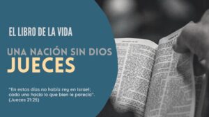Portada del episodio El libro de la vida: Jueces | Antiguo Testamento