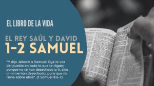 Portada del episodio El libro de la vida: 1y 2 Samuel | Antiguo Testamento