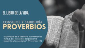 Portada del episodio El libro de la vida: Proverbios | Antiguo Testamento