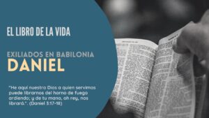 Portada del episodio El libro de la vida: Daniel | Antiguo Testamento