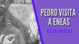 Portada del episodio REFLEXIONES – Óscar Fradejas | #20 Pedro visita a Eneas – MENSAJES DE ÁNIMO