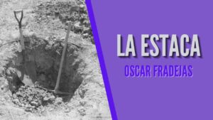 Portada del episodio REFLEXIONES – Óscar Fradejas | #24 La estaca – MENSAJES DE ÁNIMO