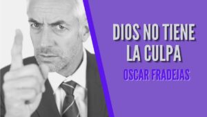 Portada del episodio REFLEXIONES – Óscar Fradejas | #48 Dios no tiene la culpa – MENSAJES DE ÁNIMO