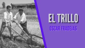 Portada del episodio REFLEXIONES – Óscar Fradejas | #52 El trillo – MENSAJES DE ÁNIMO