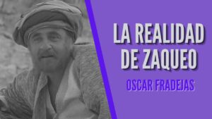 Portada del episodio REFLEXIONES – Óscar Fradejas | #57 La realidad de Zaqueo – MENSAJES DE ÁNIMO