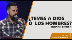 Portada del episodio Hernan Brown // ¿Temes a Dios o a los hombres?