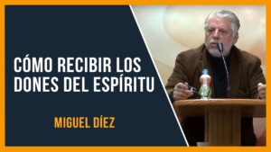 Portada del episodio Cómo recibir los dones del Espíritu Santo // Miguel Díez // Sana Doctrina Bíblica