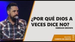 Portada del episodio Hernan Brown // ¿Por qué Dios a veces dice no?