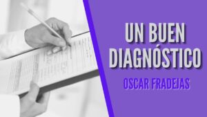 Portada del episodio REFLEXIONES – Óscar Fradejas | #61 Un buen diagnóstico – MENSAJES DE ÁNIMO