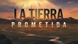 Portada del episodio LA TIERRA PROMETIDA