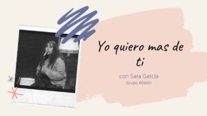 Portada del episodio Cover Sara García – «Yo quiero más de ti» Grupo Misión // Espacio Musical