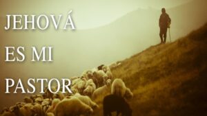 Portada del episodio JEHOVÁ ES MI PASTOR