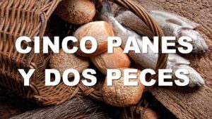 Portada del episodio CINCO PANES Y DOS PECES