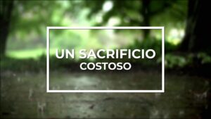 Portada del episodio Un sacrificio costoso // Reflexión bíblica