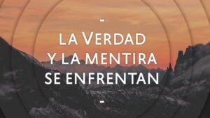 Portada del episodio CREYENDO LAS MENTIRAS DEL ENEMIGO
