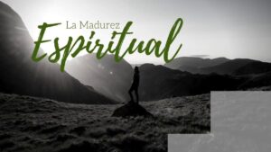 Portada del episodio LA MADUREZ ESPIRITUAL