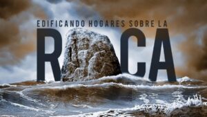 Portada del episodio EDIFICANDO SOBRE LA ROCA