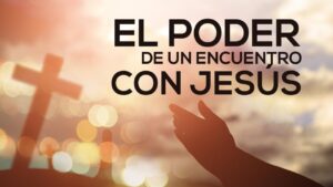 Portada del episodio UN ENCUENTRO CON JESÚS