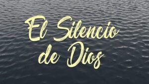 Portada del episodio EL SILENCIO DE DIOS