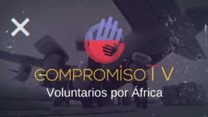 Portada del episodio Voluntarios por África // Compromiso TV