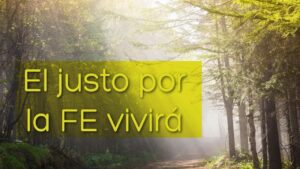 Portada del episodio POR LA FE VIVIRÁ EL JUSTO