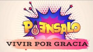 Portada del episodio Vivir por Gracia // Piensalo