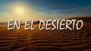 Portada del episodio EN EL DESIERTO…