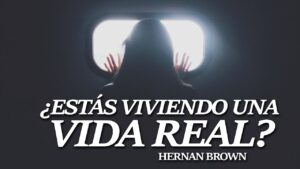 Portada del episodio ¿Estás viviendo una vida real? // Hernan Brown