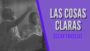 Portada del episodio REFLEXIONES – Óscar Fradejas | #73 Dejando las cosas claras – MENSAJES DE ÁNIMO