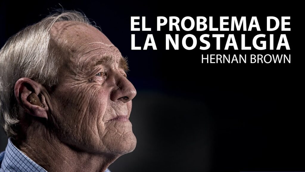 Imagen del programa El problema de la nostalgia // Hernan Brown en Radio Solidaria