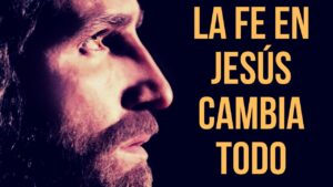 Portada del episodio LA FE EN JESÚS CAMBIA TODO