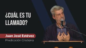 Portada del episodio ¿Cuál es tu llamado? // Juan José Estévez // Predicas Sana Doctrina