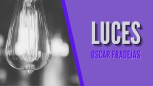 Portada del episodio REFLEXIONES – Óscar Fradejas | #77 Luces – MENSAJES DE ÁNIMO