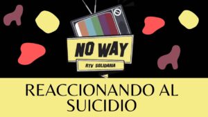 Portada del episodio REACCIONANDO AL SUICIDIO #601 NoWay