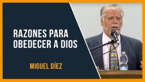 Portada del episodio Razones para obedecer a Dios // Miguel Díez // Sana Doctrina Bíblica