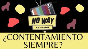 Portada del episodio ¿CONTENTAMIENTO SIEMPRE?  #615 #NoWay