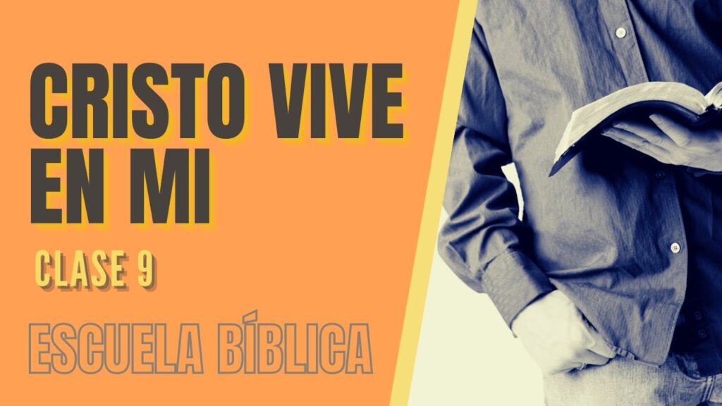 Imagen del programa Escuela Bíblica: Clase 9 – Cristo vive en mí. en Radio Solidaria