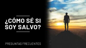 Portada del episodio ¿Cómo sé si soy salvo? // Preguntas frecuentes