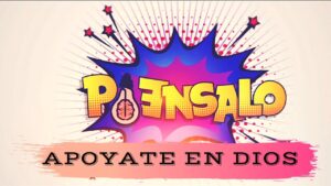 Portada del episodio Apoyate en Dios// Piensalo