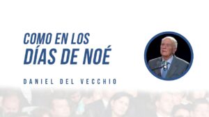 Portada del episodio Como en los días de Noé // Daniel del Vecchio