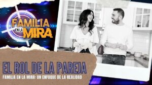 Portada del episodio Familia en la mira: Roles en el matrimonio cristiano | Consejería Familiar
