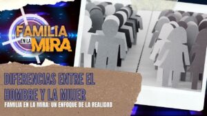 Portada del episodio Familia en la mira: Diferencias entre el hombre y la mujer | Consejería Familiar