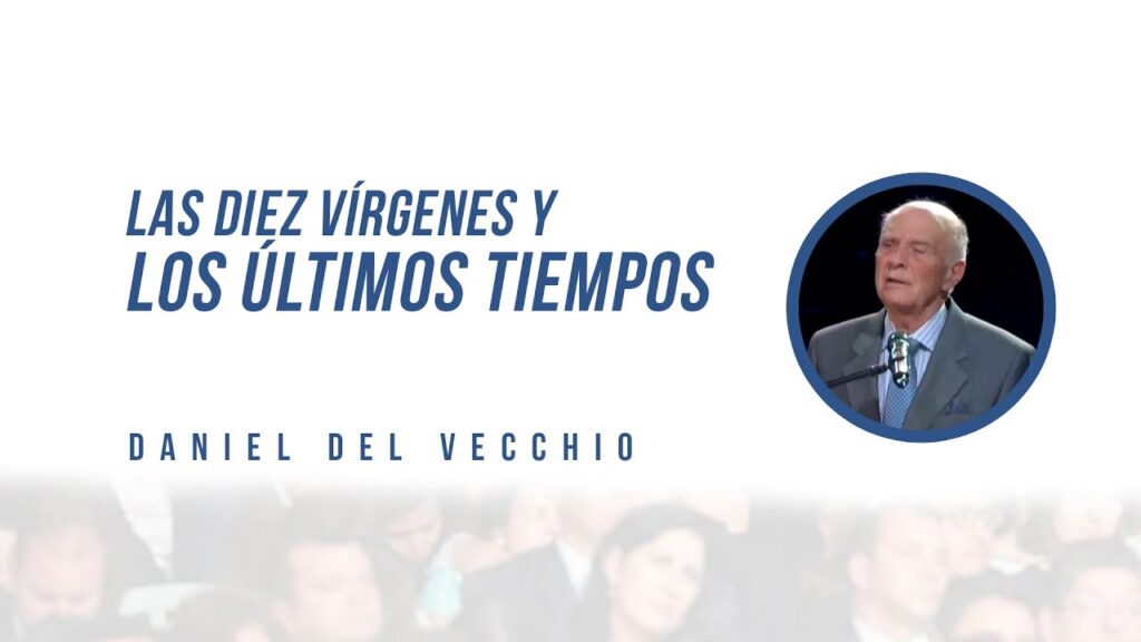 Imagen del programa Las 10 vírgenes y los últimos tiempos // Daniel Del Vecchio (Completo) en Radio Solidaria