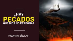 Portada del episodio ¿Hay PECADOS que Dios NO perdona? Preguntas bíblicas
