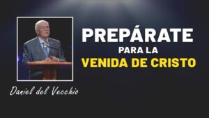 Portada del episodio Prepárate para la venida de Cristo // Daniel Del Vecchio