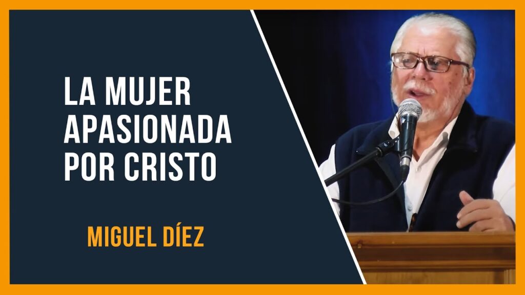 Imagen del programa La mujer apasionada por Cristo // Miguel Díez // Retiro de mujeres Esther 2021 ✝️ en Radio Solidaria