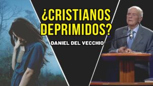 Portada del episodio ¿Cómo superar la depresión según la biblia? Daniel Del Vecchio