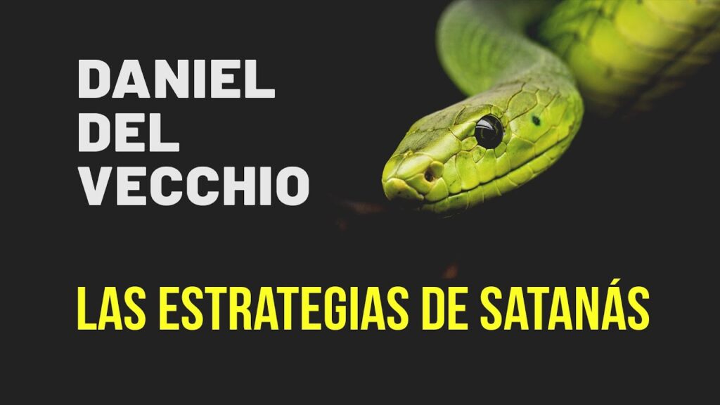 Imagen del programa Las estrategias de Satanás // Daniel Del Vecchio en Radio Solidaria