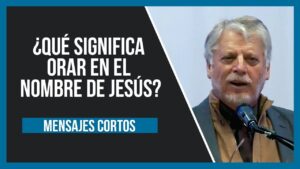Portada del episodio ¿Qué significa orar en el nombre de Jesús? // Miguel Díez – Predicas Cortas