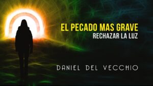 Portada del episodio ¿Cuál es el pecado mas grave? // Daniel Del Vecchio